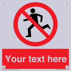 Custom No Running Sign